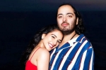 Anant Ambani, Radhika Merchant, anant radhika s london wedding to be celebrated for two months, Anant ambani