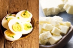 Boiled Eggs vs Paneer Cubes new breaking, Boiled Eggs vs Paneer Cubes for protein, boiled eggs vs paneer cubes best option as protein snack, Paris