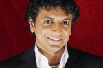 Indian directors in hollywood, m night shyamalan movies, i would love to come to shoot in india indian origin director shyamalan, James mcavoy