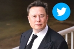 Elon Musk breaking news, Elon Musk Twitter CEO, elon musk takes a complete control over twitter, Tesla