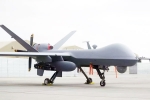 Predator drones for India, MQ-9B Predator drones, india signs mega deal for 31 predator drones, Predator drones
