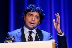 m night shyamalan movies, m night shyamalan best movies, indian american filmmaker m night shyamalan speaks his love for original movies, James mcavoy