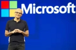 Satya Nadella news, Satya Nadella  new role, microsoft s satya nadella gets 63 percent hike, Satya 2