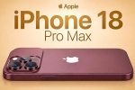 Apple iPhone 18 Pro Max colours, Apple, new leaks on apple s iphone 18 pro max, Silver