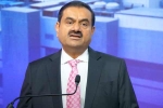 Gautam Adani latest breaking, Gautam Adani breaking, gautam adani s sensational comments on hindenburg incident, Hindenburg