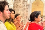 Priyanka Chopra new updates, Priyanka Chopra, priyanka chopra with her family in ayodhya, Video