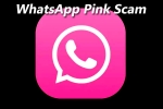 WhatsApp pink, Whatsapp scam, new scam whatsapp pink, Messages